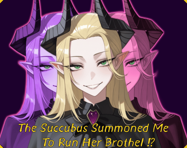 Titelbild von The Succubus Summoned Me To Run Her Brothel !?