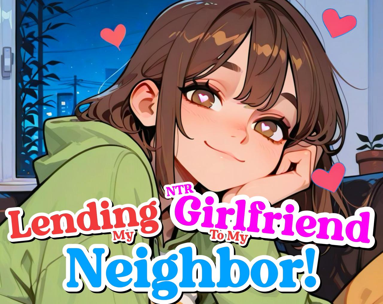 Titelbild von Lending My NTR Girlfriend To My Neighbor